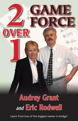 2 over 1 Game Force with Audrey Grant and Eric Rodwell